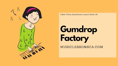 Piano Adventures Lesson Book 2B - Gumdrop Factory