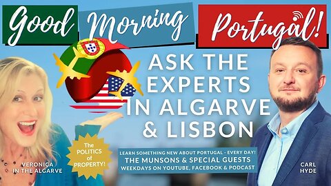The Politics of Property - Algarve and Lisbon Real Estate Talk on Good Morning Portugal!