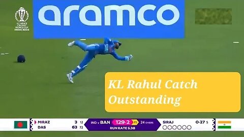 KL Rahul Outstanding Catch Mehidy Hasan Catch by KL rahul Siraj Bowling nice Catch KL rahul