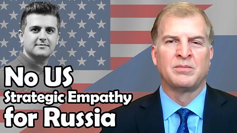 No US Strategic Empathy for Russia | David Pyne