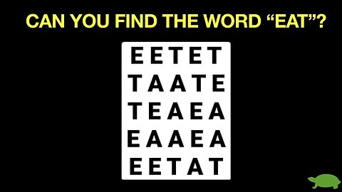 Can You Find The Word “Eat”? In 4K