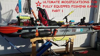 ULTIMATE KAYAK SETUP - Part 1