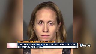 Valley mom says CCSD teacher abused her special-education child