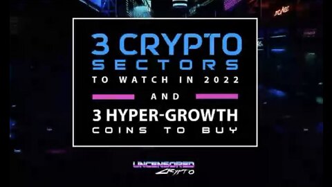 Bonus Hangout Episode - 3 Crypto Sectors to Watch in 2022