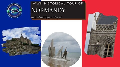 Ultimate Normandy D-Day Tour - Exploring Historic Sites and Memorials