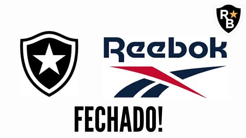 🚨 URGENTE 🚨BOTAFOGO FECHA COM A REEBOK!