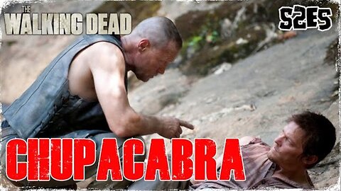 #TBT: TWD - S2EP5: "CHUPACABRA" - REVIEW