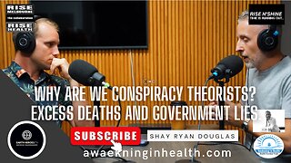 Why are we conspiracy theorists? Excess deaths and Government lies with Earth Heroes TV
