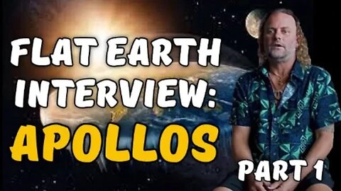 Flat Earther Apollos, Part 1