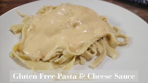 HOW TO MAKE GLUTEN-FREE PASTA AND CHEESE SAUCE