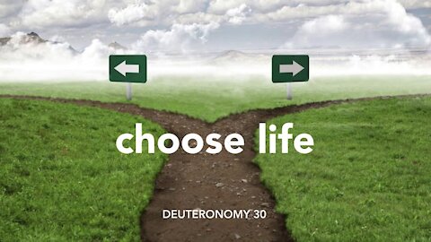 Choose Life ~ He IS Sovereign In ALL Things