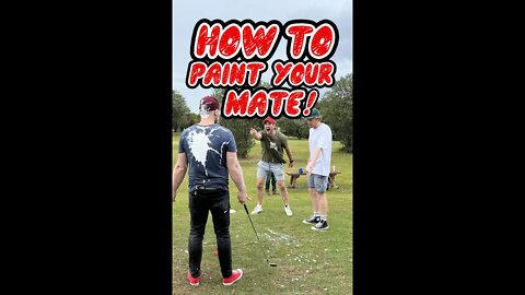 How To Paint Your Mate!