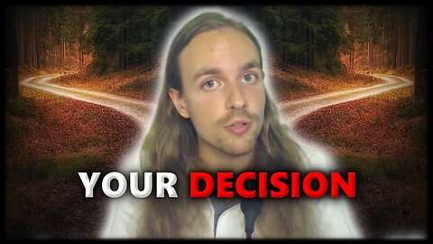 The Decision That May Ruin Your Life - But It's WORTH IT!