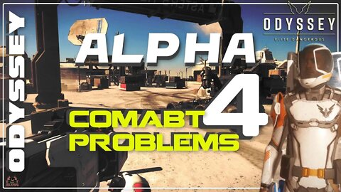 Elite Dangerous ODYSSEY Alpha 4.1 Combat Problems