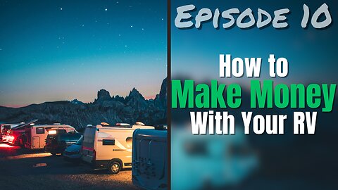 Turn Your RV Into a Money Maker! 37 RVs in 3 Years!