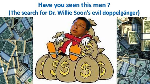Is Dr. Willie Soon in the pay of the fossil fuel industry?