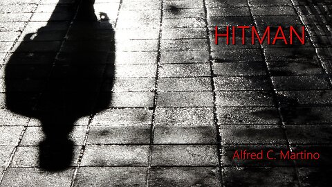 Hitman - Alfred C. Martino