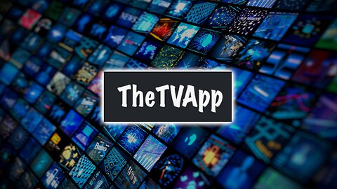 TheTVApp – Watch Over 100 Free Live Channels On Any Device