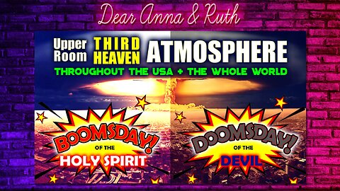 Dear Anna & Ruth: BOOMSDAY vs. DOOMSDAY