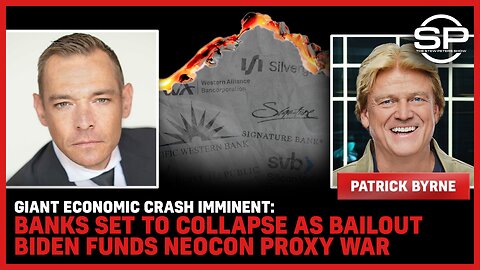 GIANT Economic CRASH Imminent: Banks Set To COLLAPSE As BAILOUT Biden Funds NEOCON PROXY War