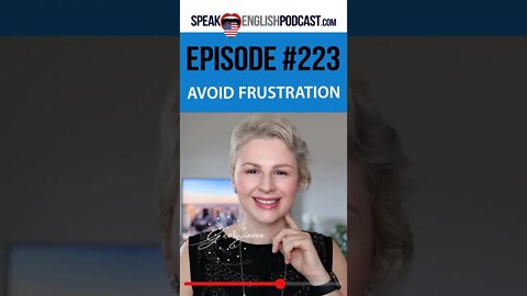 223 How to avoid frustration while learning English