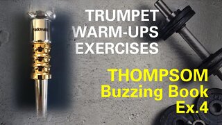 [TRUMPET WARM-UP] Mouthpiece Buzzing with (THOMPSON Buzzing Book Ex. 04) w/play-along section