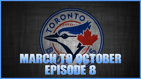 MLB The Show 19: March To October (Blue Jays/All-Star) Episode 8
