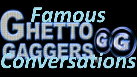 FC#5: Ghetto Gaggers Pt. 1 (Conference Call Saga)