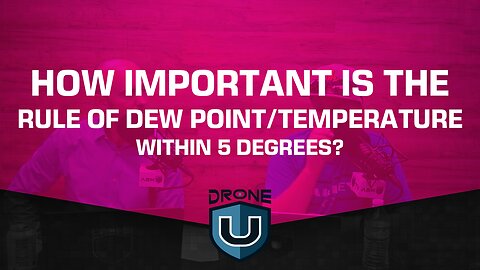 How important is the rule of Dew Point/Temperature within 5 degrees?