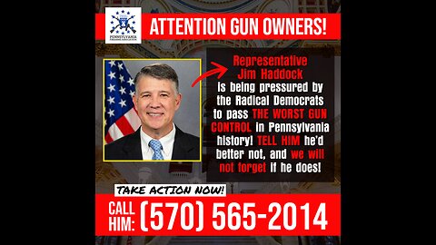 Jim Haddock - The Deciding Vote on Gun Control in Pennsylvania?