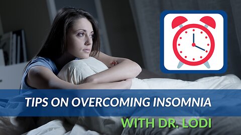 Tips On Overcoming Insomnia