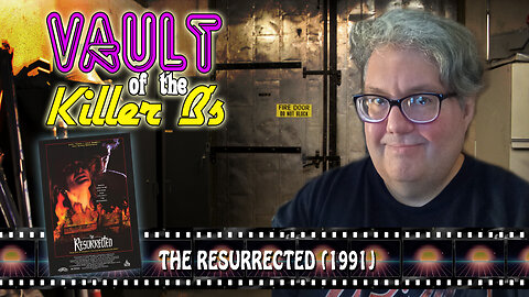 Vault of the Killer B's | THE RESURRECTED (1992)