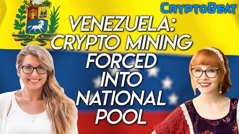 Venezuela Crypto Mining Forced into National Pool!