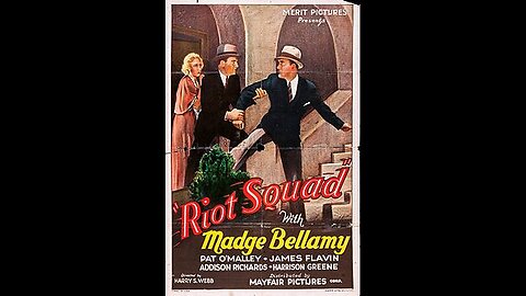 Police Patrol/Riot Squad 1933 Pre code crime film