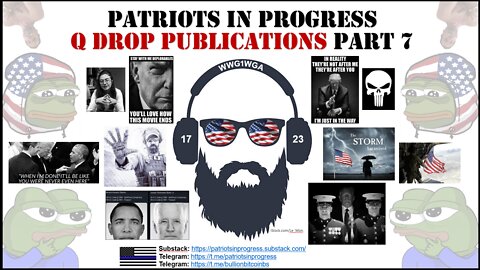 Patriots In Progress: Q Drop Publications Part 7