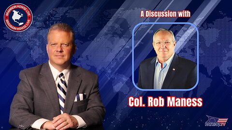 Col. Rob Maness In Studio Briefs Us on How Close We Are to Nuclear War & What He Saw On 911