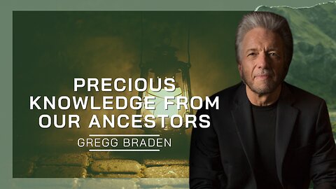 Precious knowledge from our ancestors | Gregg Braden
