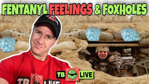 Ep #449 Fentanyl, Feelings and Foxholes