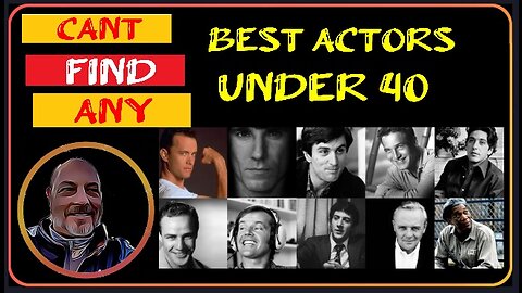 Best Actors UNDER 40 (2023)