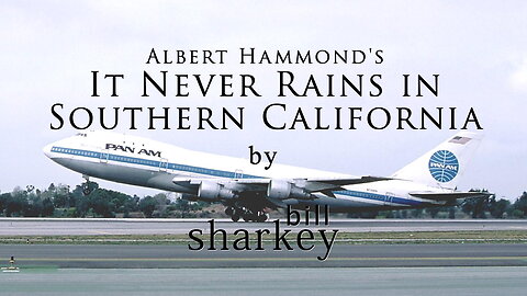 It Never Rains In Southern California - Albert Hammond (cover-live by Bill Sharkey)