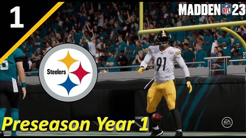 The Steelers Franchise Beings Now l Madden 23 Pittsburgh Steelers Franchise Ep. 1