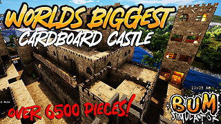 WORLDS BIGGEST Cardboard Castle | Massive Bum Sim Base Build!!