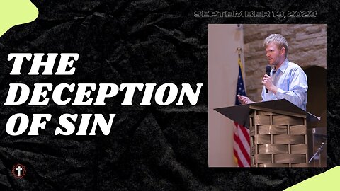 "The Deception of Sin" | Hunter Mefford