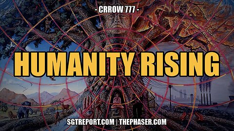 HUMANITY RISING -- CRROW777