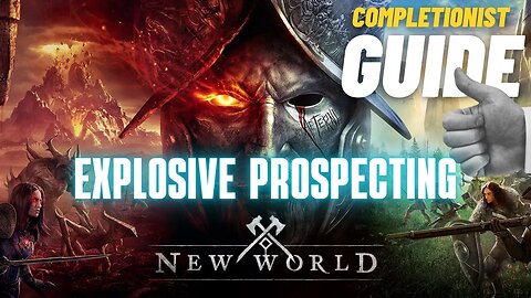 Explosive Prospecting New World