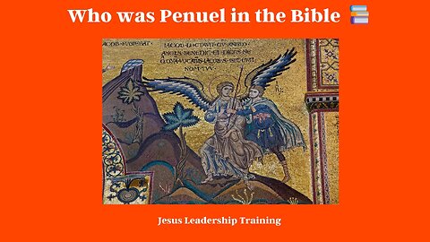 Who was Penuel in the Bible 📚