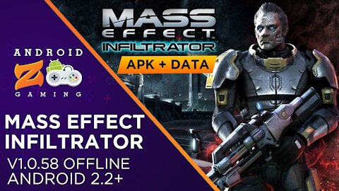 Mass Effect Infiltrator - Android Gameplay (OFFLINE) 235MB+