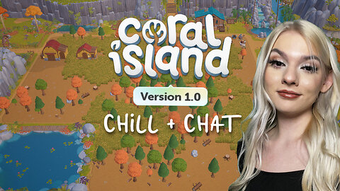 lol jk💚✨ Coral Island Chill + Chat