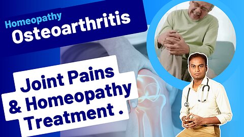 Joint Pains and Homeopathy Treatment. Dr. Bharadwaz | Medicine & Surgery Homeopathy