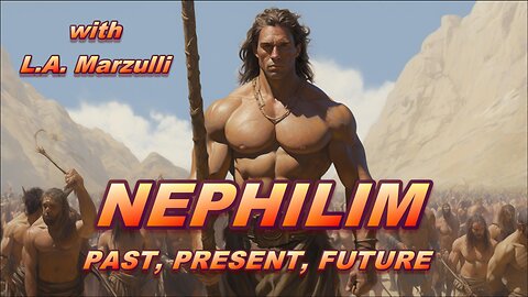 Nephilim — Past, Present, Future